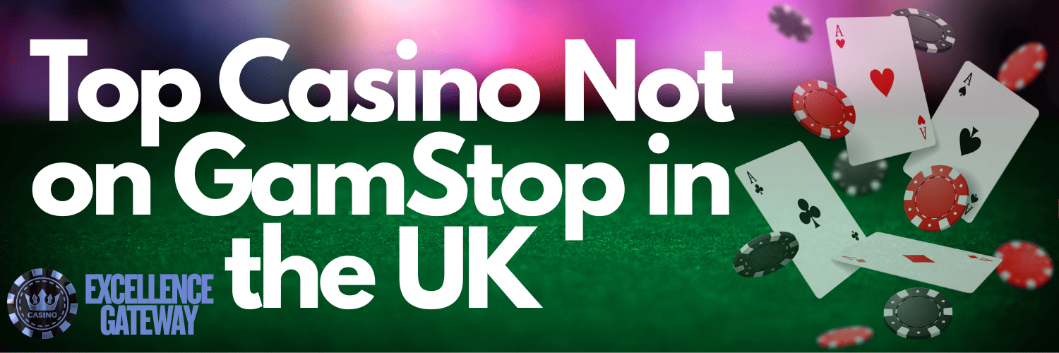 Exploring Non GamStop UK Casinos Your Guide to Unrestricted Gaming 668578000 Exploring Non GamStop UK Casinos Your Guide to Unrestricted Gaming 668578000